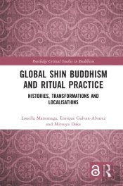 Global Shin Buddhism And Ritual Practice