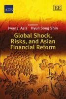 Global Shock, Risks, And Asian Financial Reform
