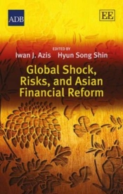 Global Shock, Risks, And Asian Financial Reform