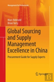 Global Sourcing And Supply Management Excellence In China