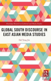 Global South Discourse In East Asian Media Studies
