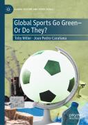 Global Sports Go Greenâ€”Or Do They?