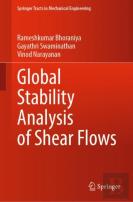 Global Stability Analysis Of Shear Flows