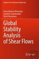Global Stability Analysis Of Shear Flows