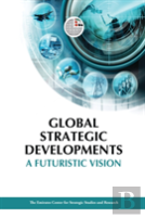 Global Strategic Developments