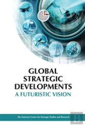 Global Strategic Developments
