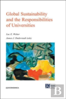 Global Sustainability And The Responsibilities Of Universities