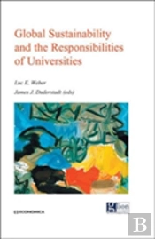 Global Sustainability And The Responsibilities Of Universities