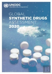 Global Synthetic Drugs Assessment 2020