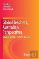 Global Teachers, Australian Perspectives