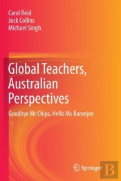 Global Teachers, Australian Perspectives