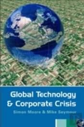 Global Technology And Corporate Crisis