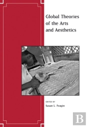 Global Theories Of The Arts And Aesthetics
