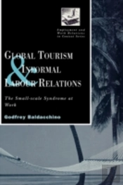 Global Tourism And Informal Labour Relations