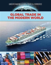 Global Trade In The Modern World