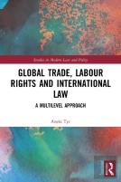 Global Trade, Labour Rights And International Law