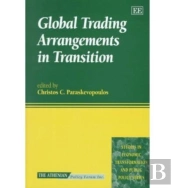 Global Trading Arrangements In Transition