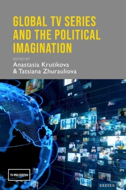 Bertrand.pt - Global Tv Series And The Political Imagination