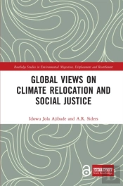 Global Views On Climate Relocation And Social Justice