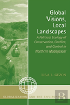 Global Visions, Local Landscapes