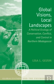Global Visions, Local Landscapes