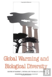 Global Warming And Biological Diversity
