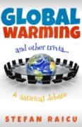 Global Warming & Other Trivia