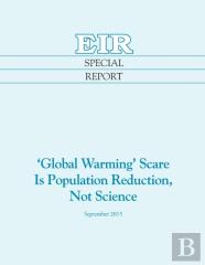 'Global Warming' Scare Is Population Reduction, Not Science