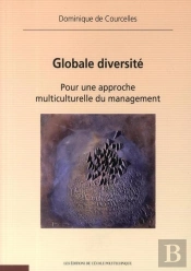 Globale Diversité Pour Une Approche Multiculturelle Du Management