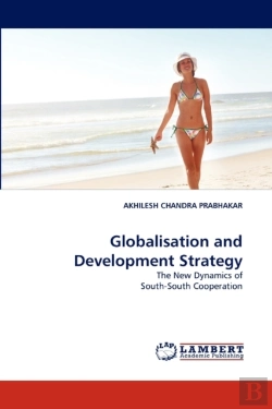Bertrand.pt - Globalisation And Development Strategy