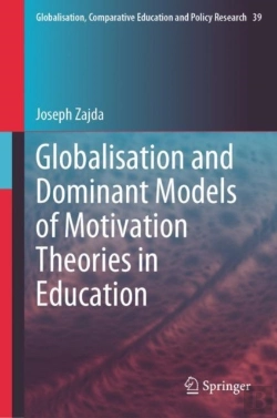 Bertrand.pt - Globalisation And Dominant Models Of Motivation Theories In Education
