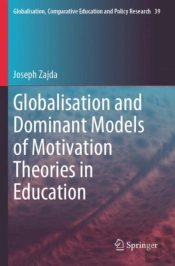 Globalisation And Dominant Models Of Motivation Theories In Education