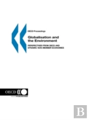 Globalisation And Environmentperspectives From Oecd Amd Dynamic Non-Member Economies