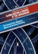 Globalisation And Finance At The Crossroads