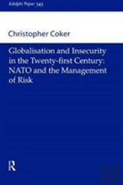 Globalisation And Insecurity In The Twenty-First Century