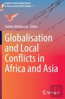 Globalisation And Local Conflicts In Africa And Asia