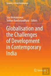 Globalisation And The Challenges Of Development In Contemporary India