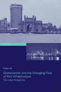 Bertrand.pt - Globalisation And The Changing Face Of Port Infrastructure