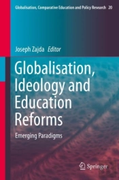 Globalisation, Ideology And Education Reforms