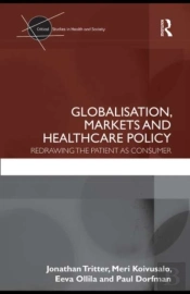 Globalisation, Markets And Healthcare Policy
