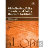 Globalisation, Policy Transfer And Policy Research Institutes