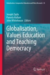 Globalisation, Values Education And Teaching Democracy