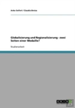 Bertrand.pt - Globalisierung Und Regionalisierung - Zwei Seiten Einer Medaille?