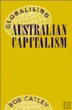 Bertrand.pt - Globalising Australian Capitalism
