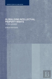 Globalising Intellectual Property Rights