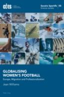 Globalising Womenâ€™S Football