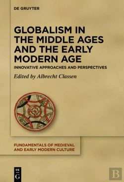 Bertrand.pt - Globalism In The Middle Ages And The Early Modern Age