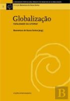Globalização: Fatalidade ou Utopia?
