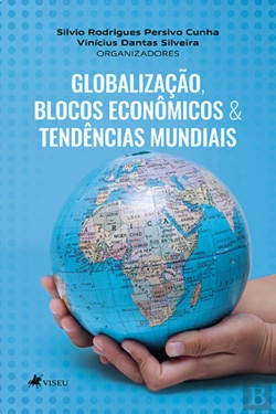 Bertrand.pt - GlobalizaçÃO, Blocos EconôMicos & TendêNcias Mundiais