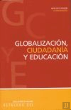 Bertrand.pt - Globalización. Ciudadanía Y Educación